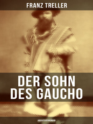 cover image of Der Sohn des Gaucho (Abenteuerroman)